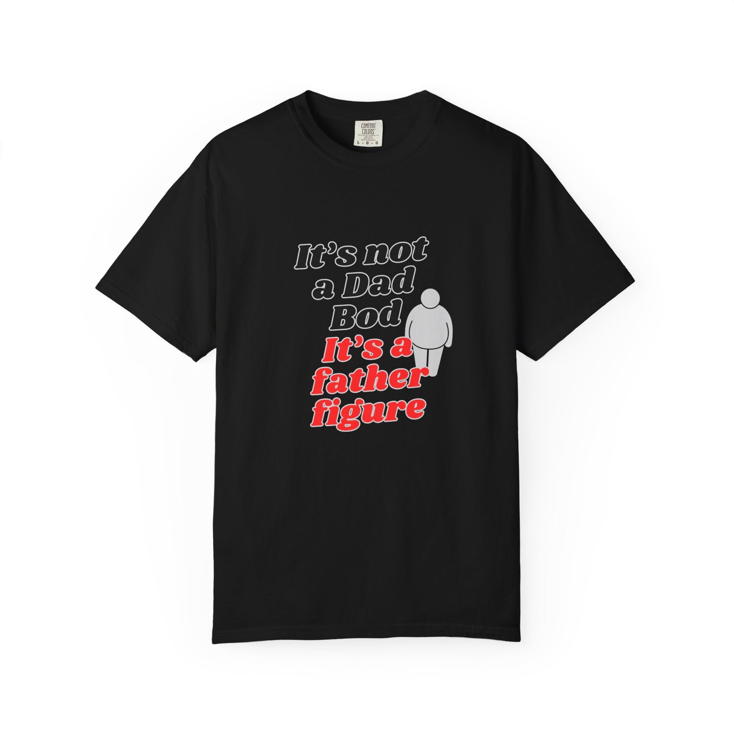 Father Figure T-Shirt, Funny Dad Tee, Unisex Gift for Dads, Father's Day Apparel, Casual Wear, Humor T-Shirt