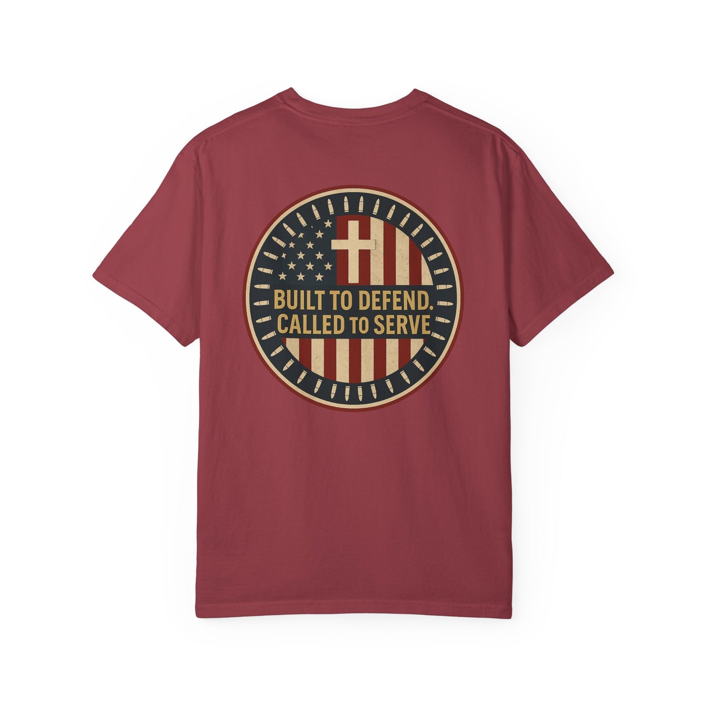 Patriotic Unisex Garment-Dyed T-Shirt: Built to Defend, Called to Serve