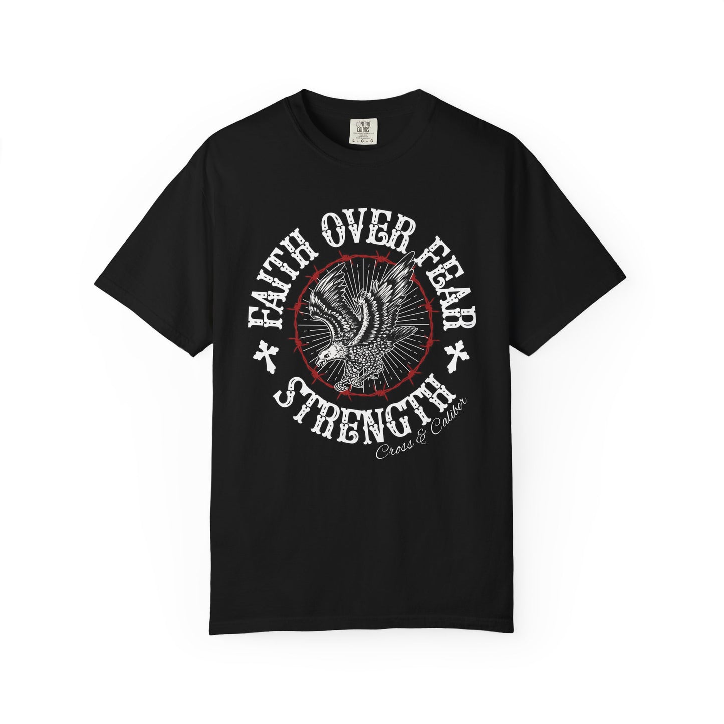 Faith Over Fear Unisex Garment-Dyed T-shirt, Inspirational Tee, Graphic Shirt, Strength Apparel, Motivational Gift, Casual Wear