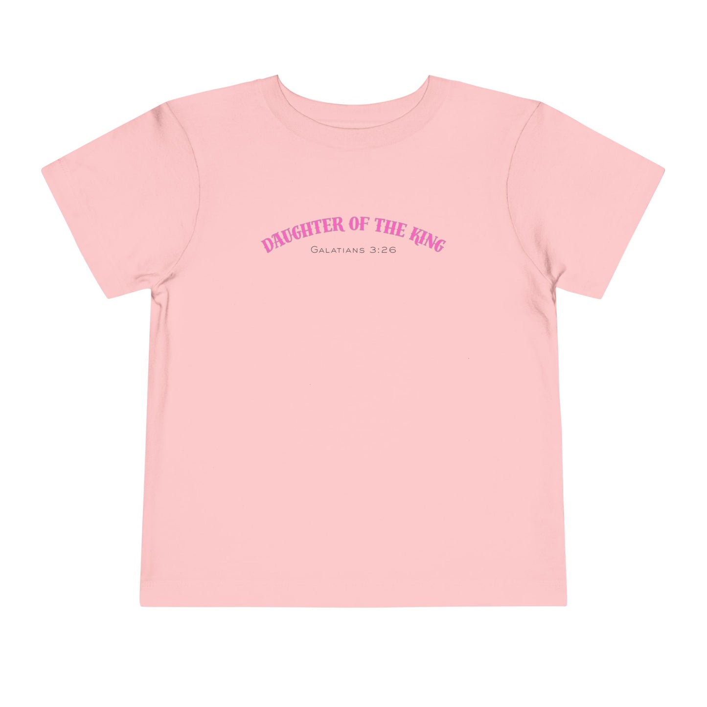 Toddler Short Sleeve Tee - Daughter of the King, Faith-Based Gift, Cute Christian Toddler Shirt, Birthday Gift, Baptism Celebration