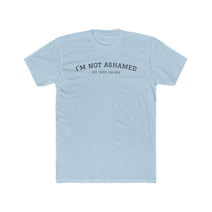 Unisex Cotton Crew Tee - "I'm Not Ashamed" with American Flag Design