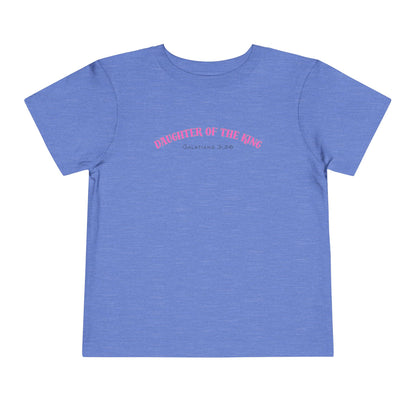 Toddler Short Sleeve Tee - Daughter of the King, Faith-Based Gift, Cute Christian Toddler Shirt, Birthday Gift, Baptism Celebration