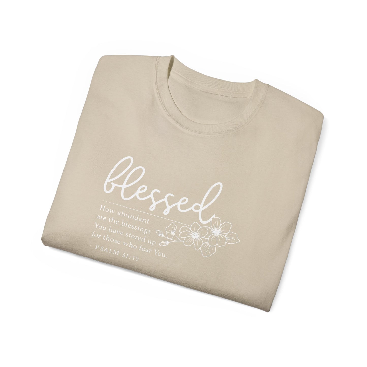 Blessed Floral Tee – "Blessed" Psalm 1:1 Scripture Shirt