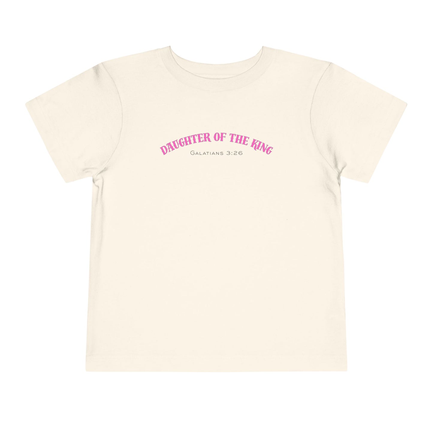 Toddler Short Sleeve Tee - Daughter of the King, Faith-Based Gift, Cute Christian Toddler Shirt, Birthday Gift, Baptism Celebration