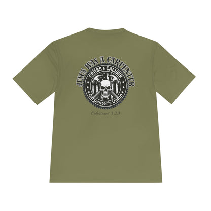 Unisex Moisture Wicking Tee -Carpenter’s Union "Jesus Was a Carpenter" Graphic Tee for Comfort and Style