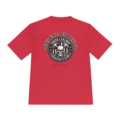 Unisex Moisture Wicking Tee -Carpenter’s Union "Jesus Was a Carpenter" Graphic Tee for Comfort and Style