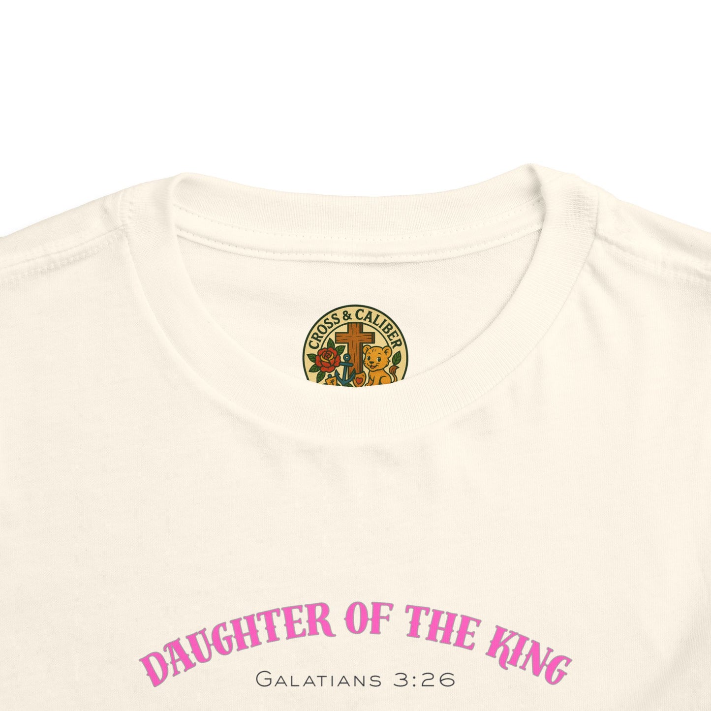 Toddler Short Sleeve Tee - Daughter of the King, Faith-Based Gift, Cute Christian Toddler Shirt, Birthday Gift, Baptism Celebration