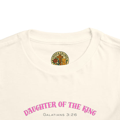 Toddler Short Sleeve Tee - Daughter of the King, Faith-Based Gift, Cute Christian Toddler Shirt, Birthday Gift, Baptism Celebration