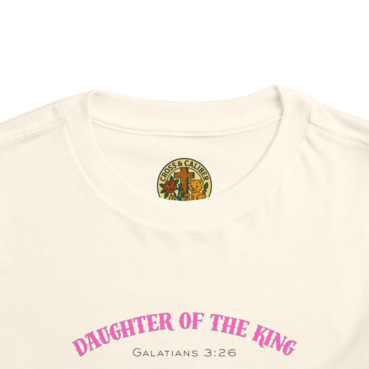 Toddler Short Sleeve Tee - Daughter of the King, Faith-Based Gift, Cute Christian Toddler Shirt, Birthday Gift, Baptism Celebration