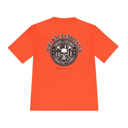 Unisex Moisture Wicking Tee -Carpenter’s Union "Jesus Was a Carpenter" Graphic Tee for Comfort and Style