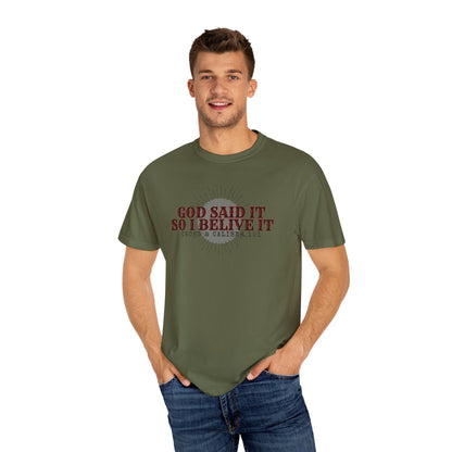 God Said It Unisex Garment-Dyed T-shirt | Faith Apparel, Inspirational Gift, Christian T-shirt, Religion Shirt, Casual Wear, Everyday Style