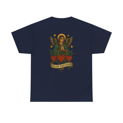 Follow Your Heart Unisex Heavy Cotton Tee - Inspirational Graphic Shirt