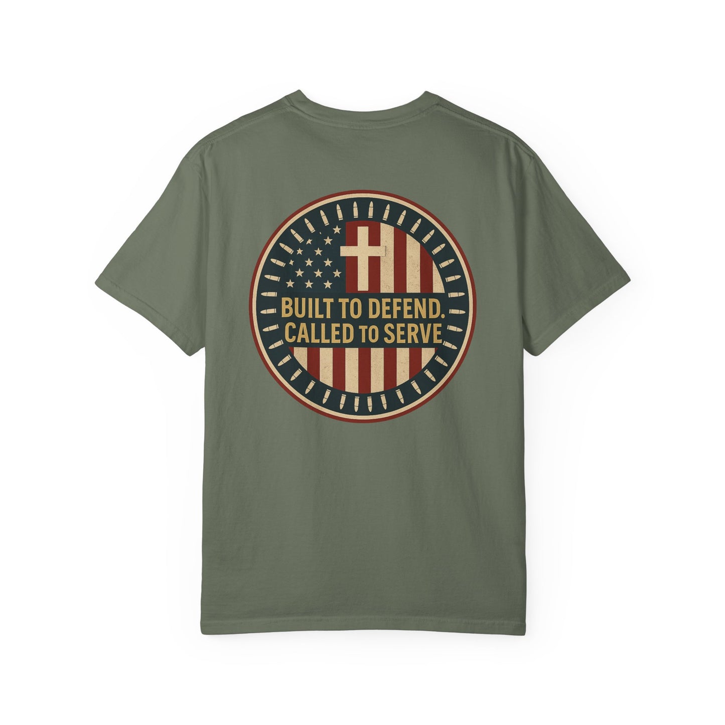 Patriotic Unisex Garment-Dyed T-Shirt: Built to Defend, Called to Serve