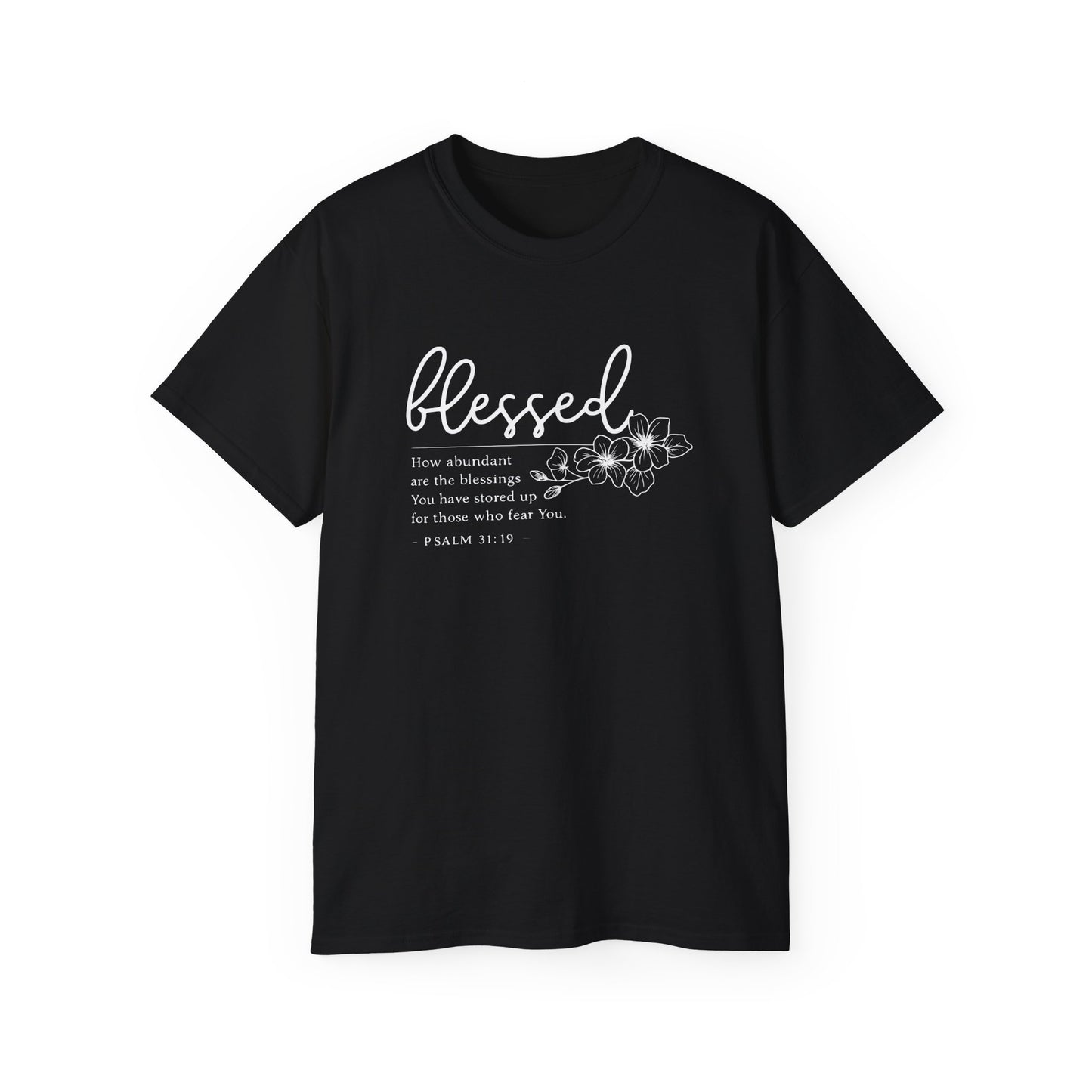 Blessed Floral Tee – "Blessed" Psalm 1:1 Scripture Shirt