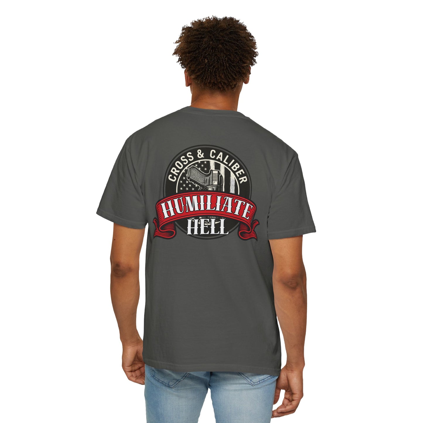Unisex Graphic T-Shirt | Cross & Caliber | Humiliate Hell | Casual Wear, Gift for Gun Enthusiasts, Everyday Style, Statement Tee, [...]