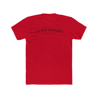 Unisex Cotton Crew Tee - "I'm Not Ashamed" with American Flag Design
