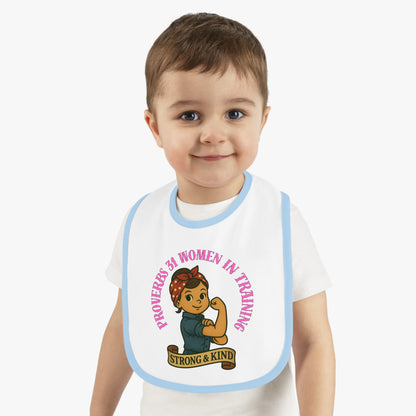 Empowering Baby Bib - "Proverbs 31 Women in Training"